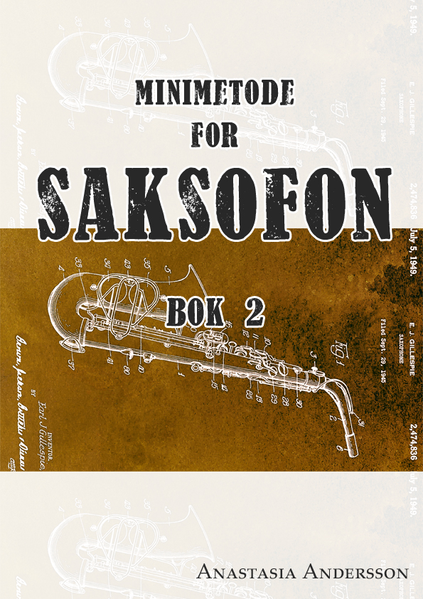 Minimetode for saksofon: BOK 2