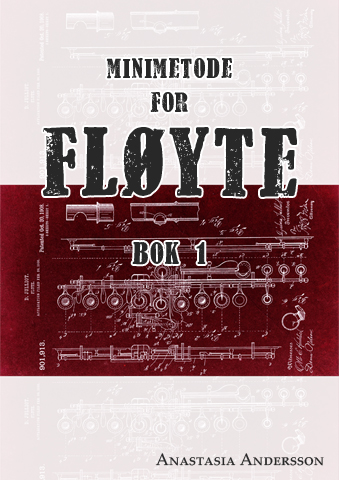 Minimetode for fløyte - Bok 1